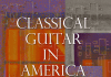 ALBUM REVIEW – Classical Guitar In America CLASSICAL GUITAR IN AMERICA Randy Hathaway