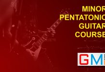 Pentatonic Guitar Scales Course