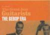 The Great Jazz Guitarists, The Bebop Era the great jazz guitarists the bebop era.jpg