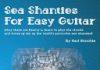 Sea Shanties For Easy Guitar Sea Shanties For Easy Guitar