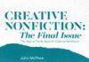 Creative Nonfiction, The Final Issue: The Best of Thirty Years of Creative Nonfiction Creative Nonfiction, The Final Issue: The Best of Thirty Years of Creative Nonfiction