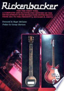 The History of Rickenbacker Guitars