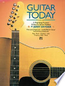 Guitar Today, Bk 1, A Beginning Acoustic and Electric Guitar Method, Book and CD