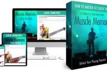 Unlocking Better Guitar Playing Through Muscle Memory: An In-Depth Look at the Muscle Memory Workouts Program Muscle Memory Workouts