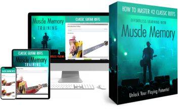 Unlocking Better Guitar Playing Through Muscle Memory: An In-Depth Look at the Muscle Memory Workouts Program Muscle Memory Workouts