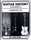 Guitar History, Gibson Sgs