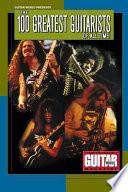 guitar world presents the greatest guitarists of all time from the pages of guitar world magazine jpg Guitar World Presents the 100 Greatest Guitarists of All Time!, From the Pages of Guitar World Magazine