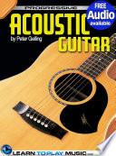 Acoustic Guitar Lessons for Beginners, Teach Yourself How to Play Guitar (Free Audio Available)