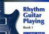 Rhythm Guitar Playing, Book 1 Rhythm Guitar Playing, Book 1