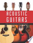 Acoustic Guitars, The Illustrated Encyclopedia