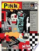Guitar Styles — Punk, The Guitarist’s Guide to Music of the Masters, Book and CD