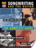 Songwriting and the Guitar