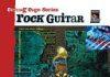 Cutting Edge Series: Rock Guitar, Find Out What’s Happening Out on the Edge… Cutting Edge Series: Rock Guitar, Find Out What’s Happening Out on the Edge…