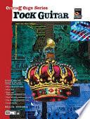 Cutting Edge Series: Rock Guitar, Find Out What’s Happening Out on the Edge…