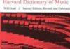 Harvard Dictionary of Music Harvard Dictionary of Music