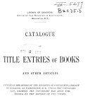Catalogue of Title Entries of Books and Other Articles Catalogue of Title Entries of Books and Other Articles