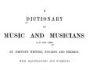 A Dictionary of Music and Musicians, (A.D. 1450-1880) A Dictionary of Music and Musicians, (A.D. 1450-1880)