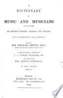 Dictionary of Music and Musicians, (A.D. 1450-1889).
